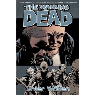 The Walking Dead 25 - Unter Wölfen