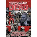 The Walking Dead 31 - Verdorben bis ins Mark