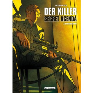 Der Killer - Secret Agenda 3 - Präzisionsarbeit
