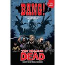 Bang - The Walking DEAD
